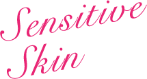 sensitiveskin